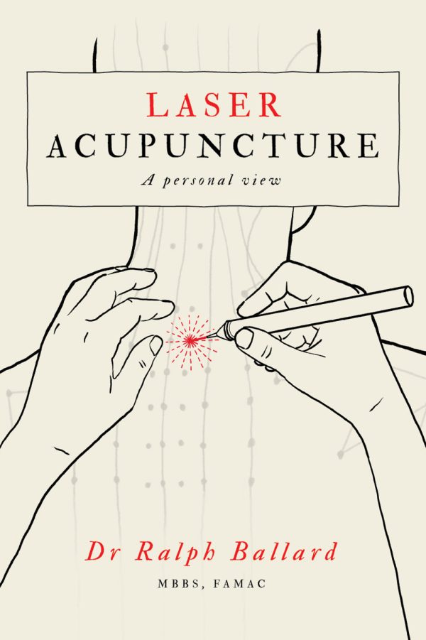 Laser Acupuncture - A personal view - Order from Amazon